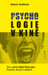Psychologie v kině - Mojmír Sedláček