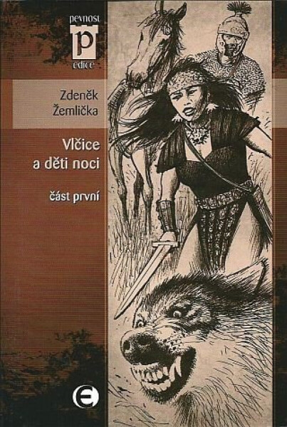 Vlčice a děti noci 1. - Zdeněk Žemlička