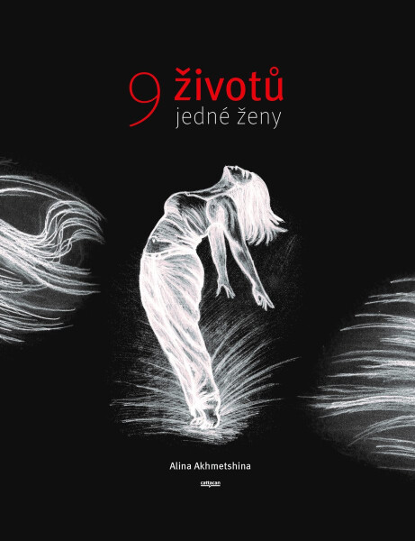 9 životů jedné ženy - Alina Akhmetshina
