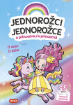 Jednorožci a princezna / Jednorožce a princezná - O duze / O dúhe