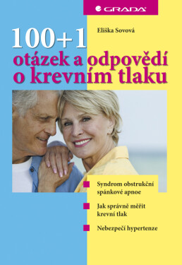 100+1 otázek a odpovědí o krevním tlaku - Eliška Sovová