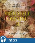 Sběratelé ostatků II. Vlastimil Vondruška