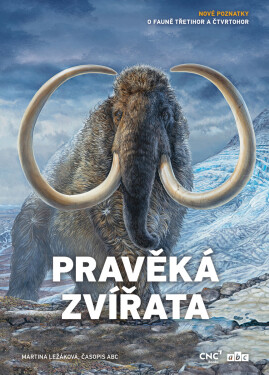 Pravěká zvířata - Martina Ležáková, redakce časopis ABC