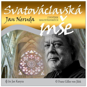 Svatováclavská mše - Jan Neruda