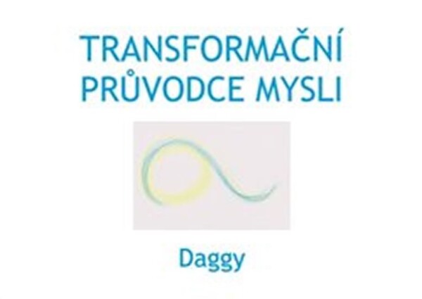 Transformační průvodce mysli