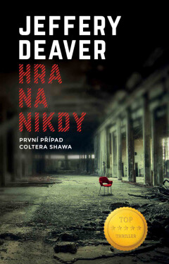 Hra na nikdy - Jeffery Deaver