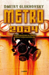 Metro 2034 - Dmitry Glukhovsky