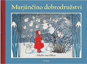 Marjánčino dobrodružství Sibylle von Olfers