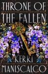 Throne of the Fallen Kerri Maniscalco