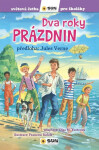 Dva roky prázdnin - Světová četba pro školáky - Jules Verne