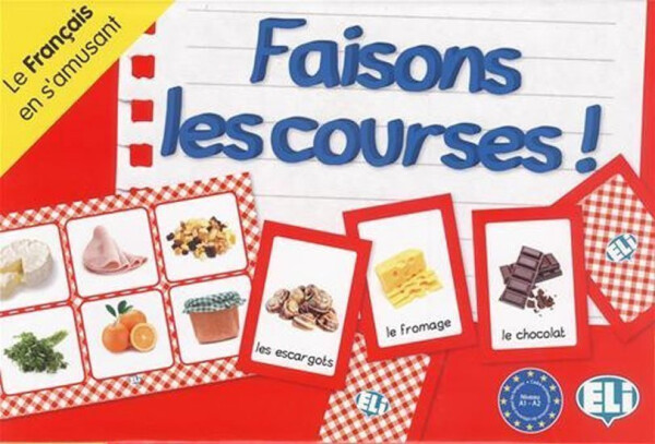 Le francais en s´amusant: Faisons les courses! - kolektiv autorů