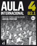Aula Int. Nueva Ed. 4 (B2) – Libro del profesor