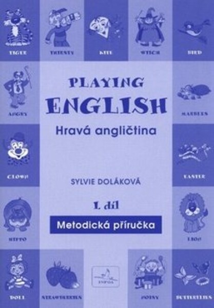 Playing English Hravá angličtina