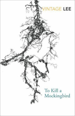 To Kill a Mockingbird - Harper Lee