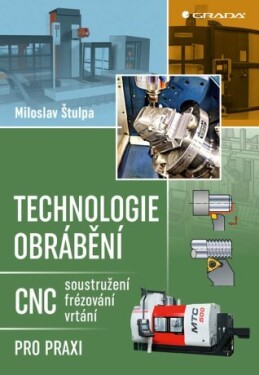 Technologie obrábění - Miloslav Štulpa - e-kniha
