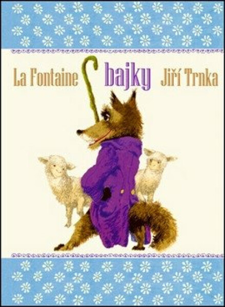 Bajky (poškozená) - Jean de La Fontaine