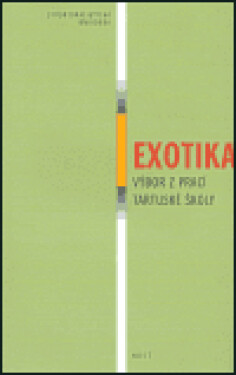 Exotika — Výbor z prací tartuské školy - kolektiv autorů