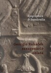 Epigraphica Sepulcralia 13: Georgio Roháček sexagenario oblata