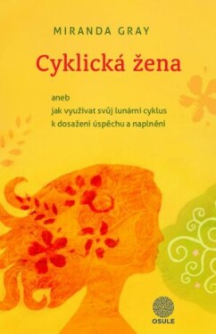 Cyklická žena - Miranda Gray - e-kniha