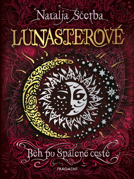 Lunasterové - Běh po Spálené cestě - Natalja Ščerba