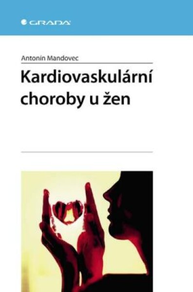 Kardiovaskulární choroby u žen - Antonín Mandovec - e-kniha