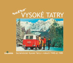 Vysoké Tatry retro - Ivan Bohuš