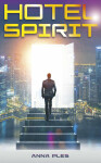 Hotel Spirit - Anna Ples