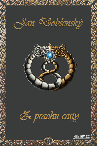 Z prachu cesty - Jan Dobšenský