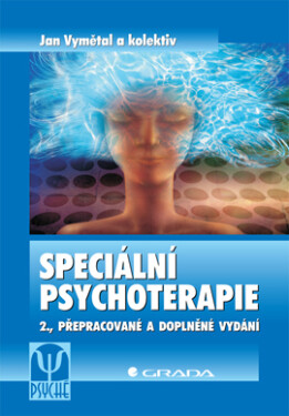 Speciální psychoterapie - Jan Vymětal