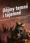 Dějiny temné tajemné