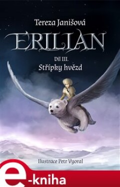 Erilian 3 - Střípky hvězd - Tereza Janišová e-kniha