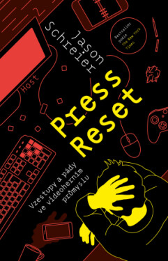 Press Reset - Jason Schreier - e-kniha