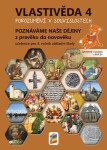 Vlastivěda 4 - Poznáváme naše dějiny - Z pravěku do novověku (učebnice), 3. vydání