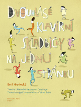 Dvouhlasé klavírní skladbičky na jednu stránku - Emil Hradecký
