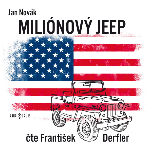 Miliónový jeep - Jan Novák - audiokniha