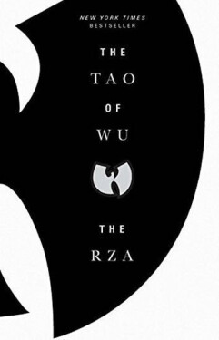 The Tao of Wu - RZA
