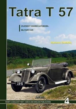 Tatra 57 - Vojenský osobní automobil - Radomír Zavadil