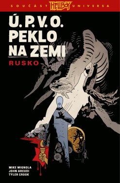 Ú.P.V.O. Peklo na zemi Rusko