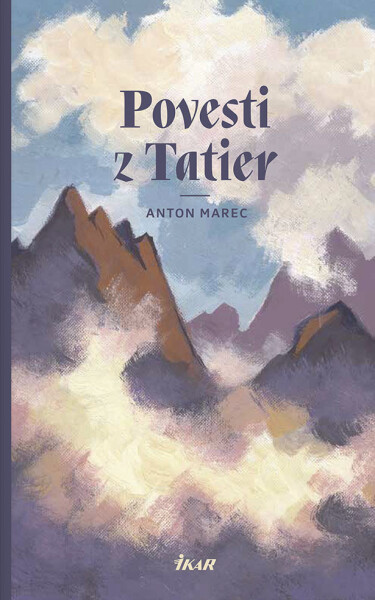 Povesti z Tatier (e-kniha) - Anton Marec