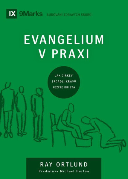 Evangelium v praxi