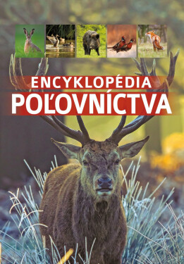 Encyklopédia poľovníctva (slovensky) - Dorota Durbas-Nowak