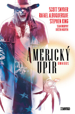 Americký upír omnibus (základní verze) - Scott Snyder