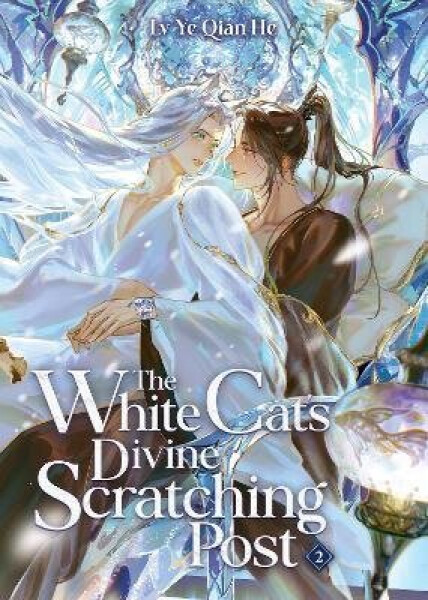 The White Cat´s Divine Scratching Post (Novel) Vol. 2