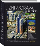Jižní Morava shůry I.díl Zdeněk Vošický