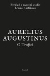 Trojici Aurelius Augustinus