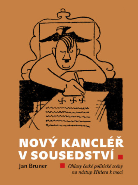 Nový kancléř v sousedství - Jan Bruner - e-kniha