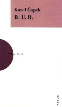 R. U. R., 5. vydání - Karel Čapek
