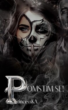 Pomstím se! - PrincessKA