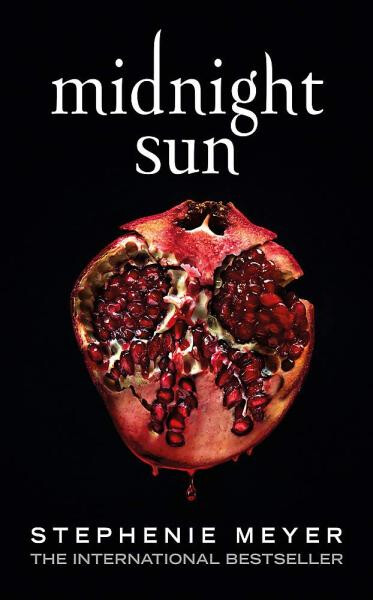 Midnight Sun, 1. vydání - Stephenie Meyer