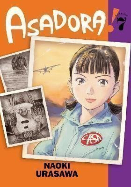 Asadora!, Vol. 7 - Naoki Urasawa